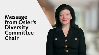 Message from Osler's Diversity Committee Chair