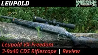 Leupold VX Freedom 3 9x40 CDS Riflescope | Review
