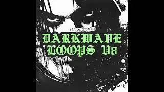 [FREE] Darkwave x Post Punk Sample Pack/Loopkit 