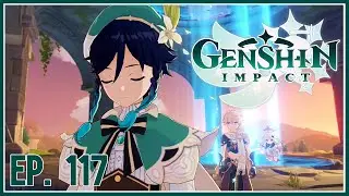 Dream of Wind and Flowers - [Windblume Festival: Part IV] | Ep. 117 | Genshin Impact