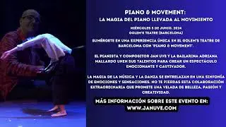 Piano & Movement: La Magia del Piano Llevada al Movimiento (Barcelona)
