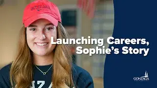 Gonzaga Launches Careers - Sophie