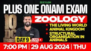 Plus One - Onam Exam - Biology - Day 9 | Xylem Plus One