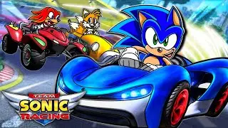 🌟 Gotta Go FAST!! - Sonic, Tails & Knuckles Play "Team Sonic RACING"