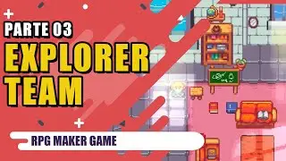 Explorer Team #03|RPG Maker Game|