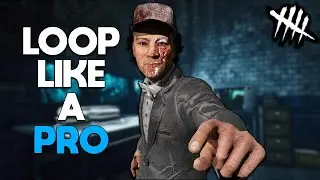 Looping Made Easy in Dead By Daylight