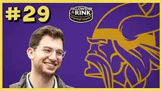 Fellowship of the Rink Ep 29 | #skol Minnesota Vikings NFL Alec Lewis | Minnesota Wild Training Camp