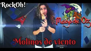 Molinos de Viento  | MAGO DE OZ | Cover RockOh