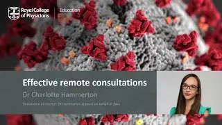Effective remote consultations