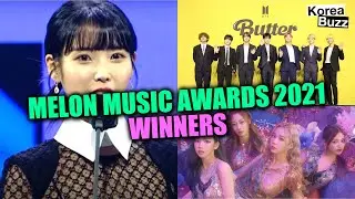Melon Music Awards 2021 Winners - MMA 2021 Winners