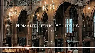 [PLAYLIST] Romanticizing Studying📖 - Studies In an Old Library (Dark Academia)