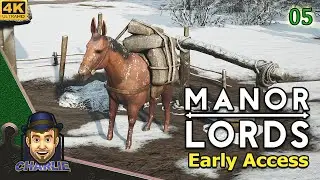 IT'S ALWAYS ABOUT SUPPLY AND DEMAND -  Manor Lords Early Access Gameplay - 05