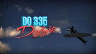 Do 335 | WarThunder Dogfight Montage