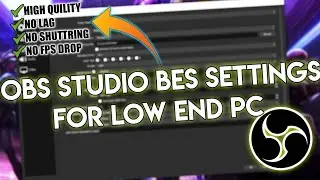 Obs Studio Best Setting For Low End Pc Best Settings For Obs Studio🔥 (Hindi)