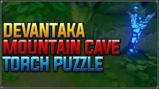 Devantaka Mountain Cave Torch Puzzle - Genshin Impact Sumeru