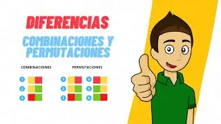 DIFFERENCE BETWEEN COMBINATIONS AND PERMUTATIONS Super easy - For beginners