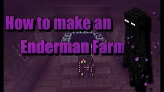 Minecraft: Cum sa faci o ferma de enderman (XP)