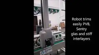 Automatic PVB trimming with robot