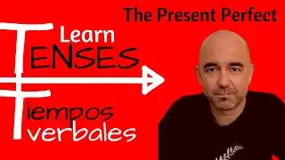 Lesson 2: The Present Perfect Tense