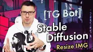 [AI] Умный ресайз изображений через Telegram Bot с Golang и Stable Diffusion