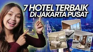 INILAH 7 HOTEL TERBAIK DI JAKARTA PUSAT INDONESIA