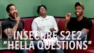 Insecure Season 2 Ep 2 "Hella Questions" Discussion | Neil Brown Jr x Natasha Rothwell x Jay Ellis