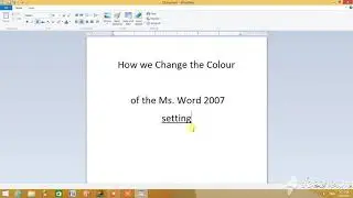 How we change the colour of ms word 2007