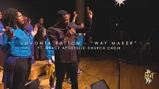 Jovonta Patton - "Way Maker" [HD]