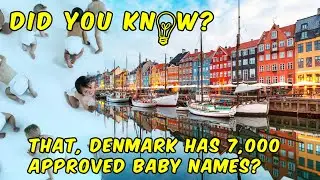 Denmark has 7,000 approved baby names
