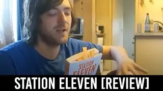 Emily St. John Mandel - Station Eleven [REVIEW/DISCUSSION]