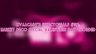 MVAAC689's Effectorials 