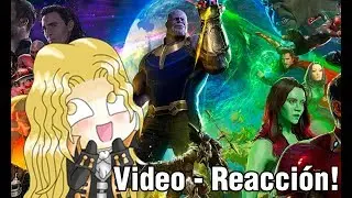 Video - Reacción #9: Avengers Infinity War