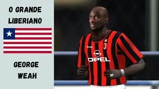 ⚽️PERSONAGENS DA BOLA: G. WEAH EM 1995 O UNICO AFRICANO MELHOR DO MUNDO PELA FIFA 🎮 #BZERO 60 FPS
