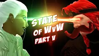 Guild Wars 2: State of WvW (Pt V - Frenemies)