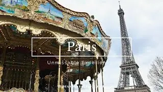 Unmissable Experiences in Paris