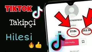 TİKTOK TAKİPÇİ HİLESİ 2020