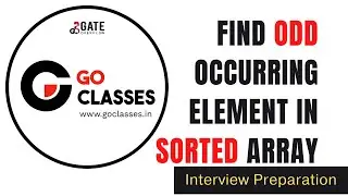 Find Odd Occurring Element in a Sorted Array in O(logn*logn) Time | 