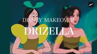 Disney Makeover with Drizella 😈💚