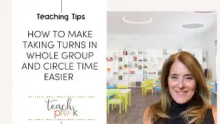 Easy and Fair Ways to Manage Taking Turns in Preschool: My Top Two Methods