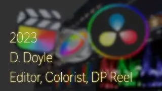 2023 DP and Editor Demo Reel