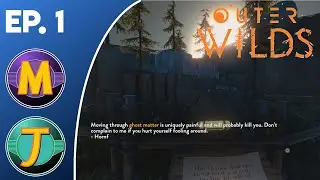 Outer Wilds Ep. 1 