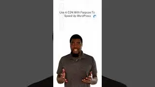 Enhance Your WordPress Site with a CDN