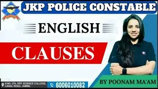 CLAUSES  FOR JKP CONSTABLE BY POONAM MAM