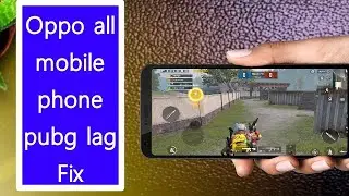 Oppo All mobile phone Pubg lag fix