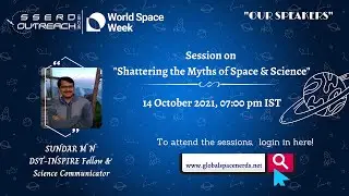 Shattering the myths of Space and Science | Public Bay | Outreach Programme | SSERD