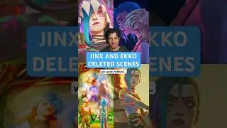 Jinx And Ekko Deleted Scenes In Arcane…