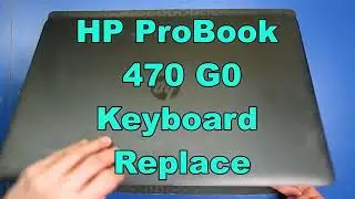 HP ProBook 470 G0 keyboard replace