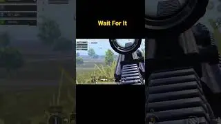 Wait For It #bgmi #PUBG #pubgmobile #pubgmobilelive #shorts