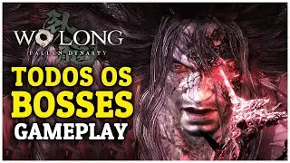 Wo Long TODOS OS BOSSES principais | GrandeMOficial