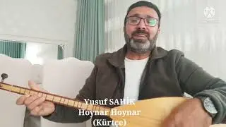 Yusuf SAHİK Hoynar Hoynar Kurdi
